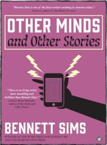 REVIEW: Other Minds and Other Stories by Bennett Sims